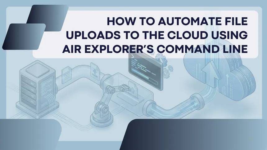 How to Automate File Uploads to the Cloud Using Command Line