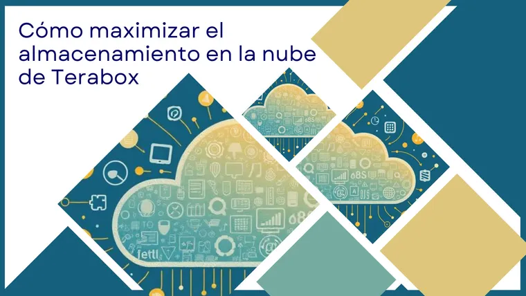 Cómo maximizar el almacenamiento en la nube de Terabox